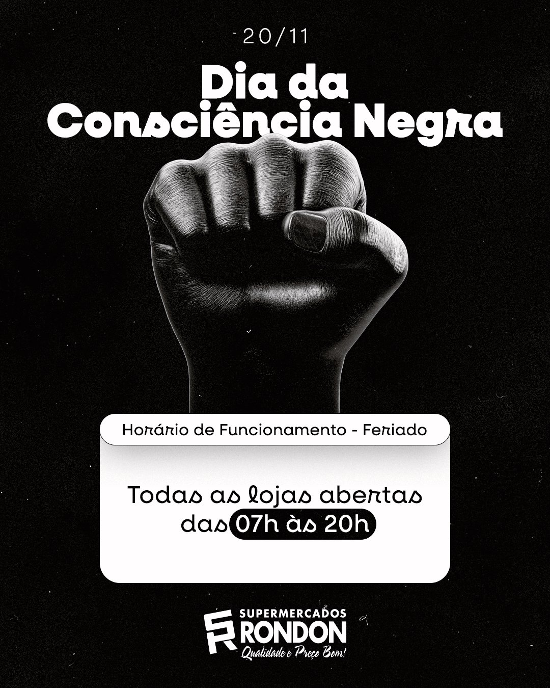 Consciência Negra - Supermercados Rondon